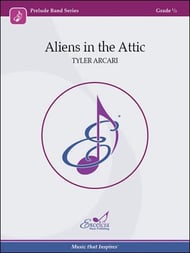 Aliens in the Attic Concert Band sheet music cover Thumbnail